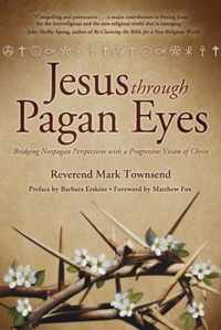 Jesus Through Pagan Eyes