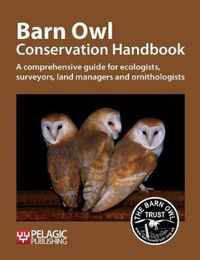 Barn Owl Conservation Handbook