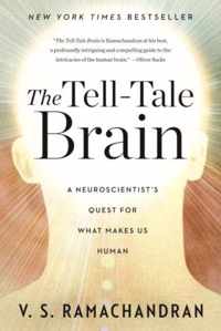 The Tell-Tale Brain