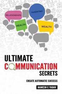 Ultimate Communication Secrets