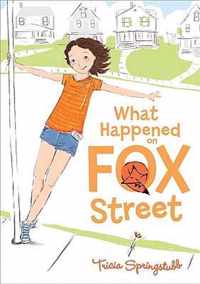 What Happened on Fox Street