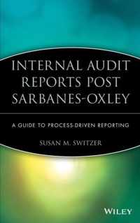 Internal Audit Reports Post Sarbanes-Oxley