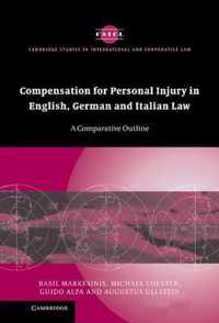 Compensation for Personal Injury in English, German and Italian Law