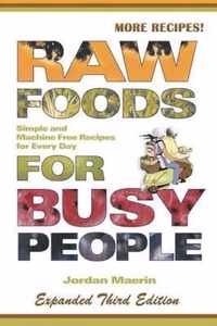 Raw Foods for Busy People