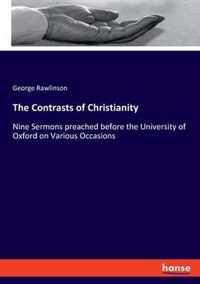 The Contrasts of Christianity