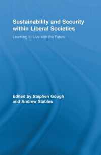 Sustainability and Security Within Liberal Societies