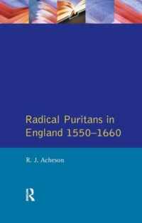 Radical Puritans in England 1550 - 1660