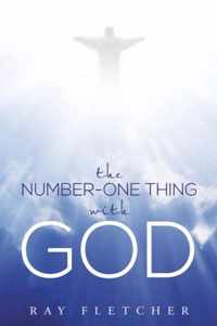 The Number-One Thing with God