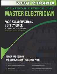 West Virginia 2020 Master Electrician Exam Questions and Study Guide