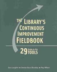 The Library's Continous Improvement Fieldbook