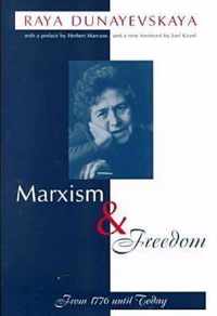 Marxism and Freedom