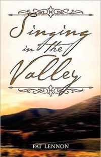 Singing in the Valley