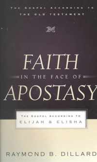 Faith in the Face of Apostasy