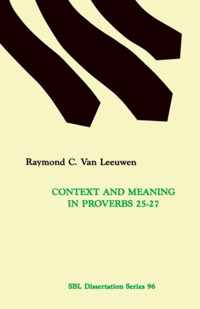 Context And Meaning In Proverbs 25-27