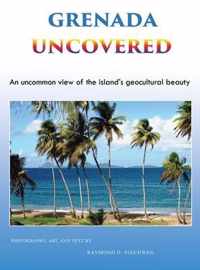 Grenada Uncovered