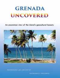 Grenada Uncovered