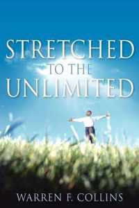 Stretched To The Unlimited