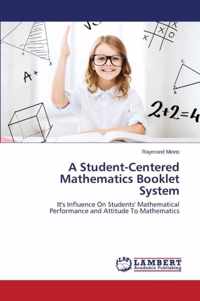 A Student-Centered Mathematics Booklet System