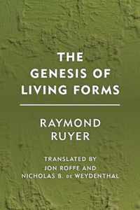 The Genesis of Living Forms