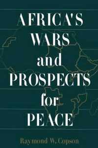 Africa's Wars and Prospects for Peace