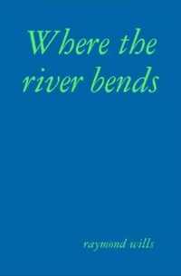 Where the river bends