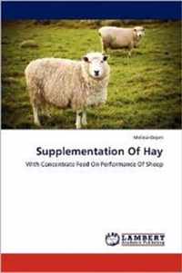 Supplementation Of Hay