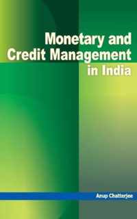 Monetary & Credit Management in India