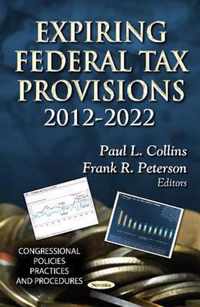 Expiring Federal Tax Provisions 2012-2022