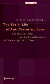 The Social Life of Anti-Terrorism Laws