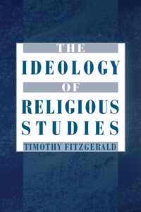 The Ideology of Religious Studies