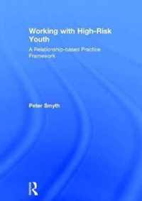 Working With High-risk Youth