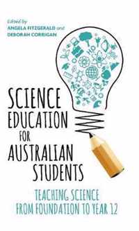 Science Education for Australian Students