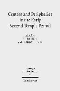 Centres and Peripheries in the Early Second Temple Period