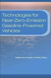 Technologies for Near-Zero-Emission Gasoline-Powered Vehicles