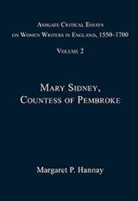 Ashgate Critical Essays on Women Writers in England, 1550-1700: Volume 2