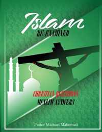 Islam Re-Examined