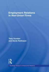 Employment Relations in Non-Union Firms