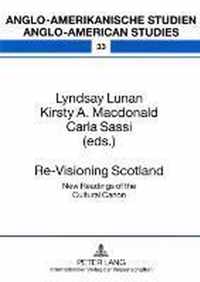 Re-Visioning Scotland