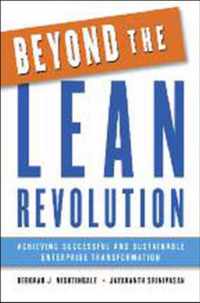 Beyond The Lean Revolution