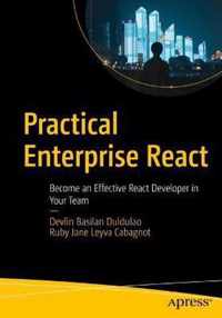 Practical Enterprise React