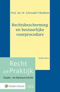 Rechtsbescherming en bestuurlijke voorprocedure