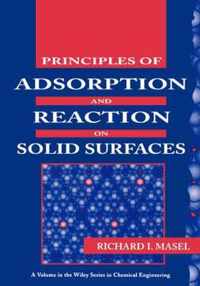 Principles Of Adsorption And Reaction On Solid Surfaces