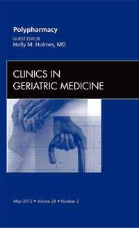 Polypharmacy, An Issue of Clinics in Geriatric Medicine