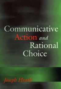 Communicative Action and Rational Choice