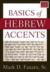 Basics of Hebrew Accents