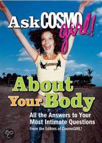 Ask Cosmogirl! about Your Body