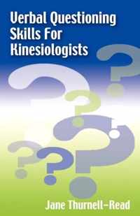 Verbal Questioning Skills for Kinesiologists