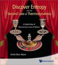 Discover Entropy And The Second Law Of Thermodynamics