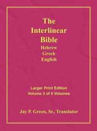 Interlinear Hebrew Greek English Bible-PR-FL/OE/KJV Large Print Volume 3