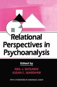 Relational Perspectives in Psychoanalysis